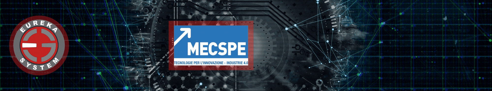 Eureka System partecipa alla fiera MECSPE 2020